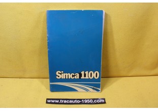 NOTICE D'UTILISATION OU LIVRET DE BORD...SIMCA TALBOT 1100