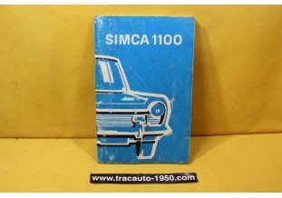 NOTICE D'UTILISATION OU LIVRET DE BORD...SIMCA TALBOT 1100
