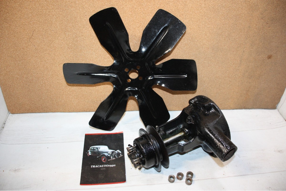 ENSEMBLE POMPE A EAU + HELICE VENTILATEUR pour MOTEUR 11 PERFO...CITROEN TRACTION 11CV